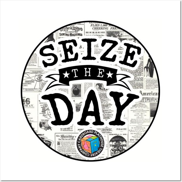 Seize the Day Newsies Cardboard Playhouse Theatre Company Wall Art by BoxDugArt